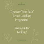 'Discover Your Path' Group Coaching Programme for Midlife Women