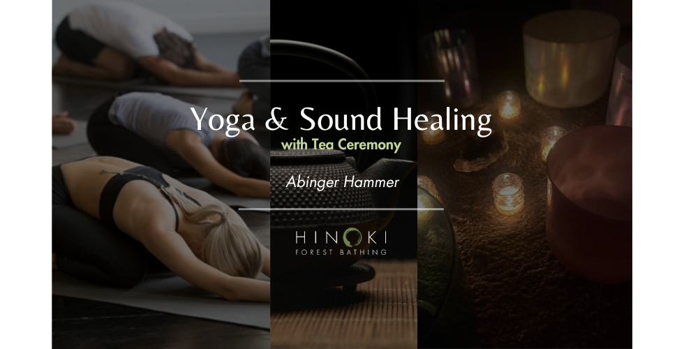 Yoga and Sound Healing with Tea Ceremony