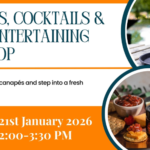 Chutneys, Cocktails & Clever Entertaining Workshop