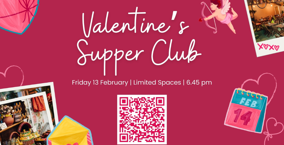 Valentine’s (or Galentine’s) Supper Club