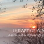 The Art of Wintering - A day retreat for stillness, reflection and deep rest |  Sunday, 25 January 10am - 4.30pm