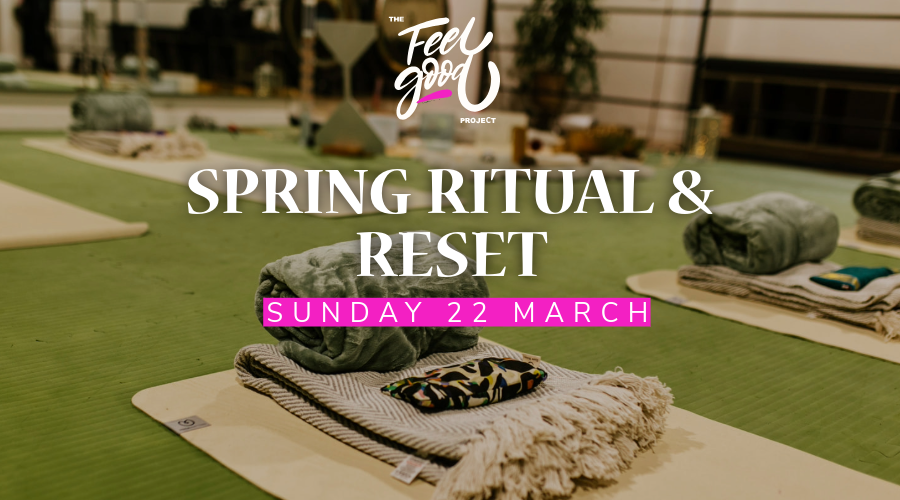 Spring Seasonal Ritual & Reset