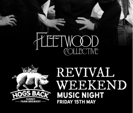 Revival Weekend Music Night at the Hogs Back Brewery