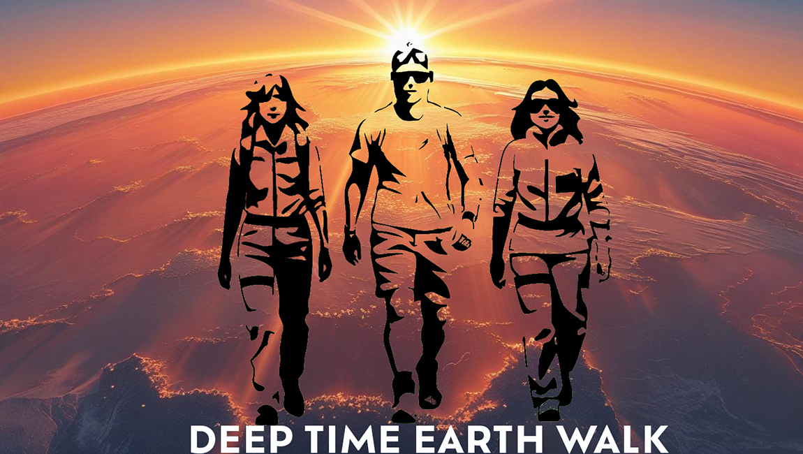 DEEP TIME EARTH WALK - 4.6 Billion Years of Earth’s History