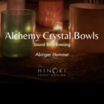 Alchemy Crystal Bowls Sound Healing